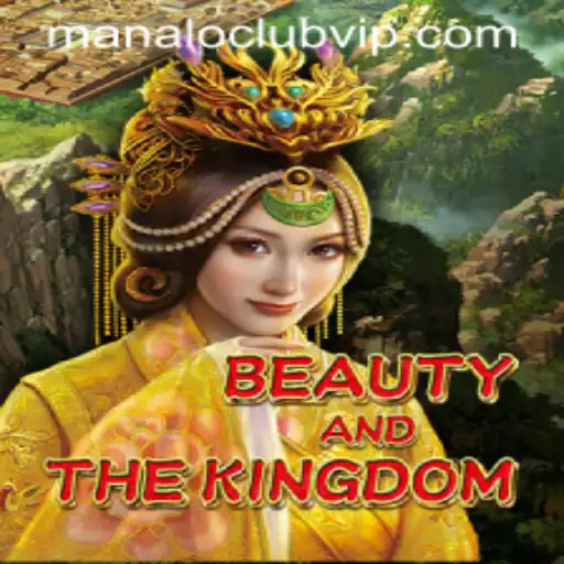 Unveiling BeautyAndTheKingdom: A Mesmerizing Journey with ManaloClub