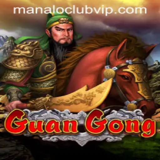 Exploring the Fascinating World of GuanGong: A Strategic Adventure at Manaloclub