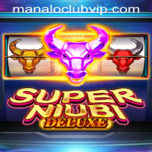 Exploring the Exciting World of SuperNiubiDeluxe and Its Unique Manaloclub Feature